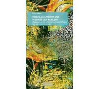 Kogis, le chemin des pierres qui parlent Dialogues entre chamans et scientifiques - Eric Julien - Actes sud - broché - Essai