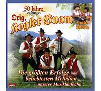 Kogler Buam,Orig. - 50 Jahre-die Größten Erfol