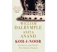 Koh-i-Noor: The History of the World's Most Infamous Diamond