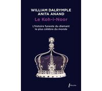 Koh I Noor - William Dalrymple - Libretto - Poche - Roman