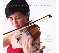 Koh, Jennifer - Bach and Beyond, Part I [Import]