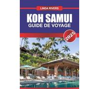 KOH SAMUI Guide de voyage 2025: Découvrez la beauté alpine, l'architecture impériale et le ski de classe mondiale au cœur du Tyrol
