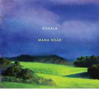Kohala - Mana Road [Import allemand]