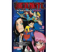 Kohei Horikoshi Vigilante - My Hero Academia Illegals 3: Helden am Rande (Poche)