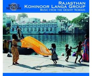 Kohinoor Langa Group - Music From The Desert Nomads (Rajasthan)