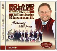 Kohler,Roland & Seine Neue Böhmische Blasmusik - Schwung Hält Jung-das Beste Vom Besten [Import]