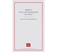 Kohut et la psychologie du self