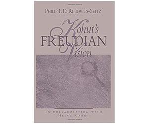 Kohut's Freudian Vision
