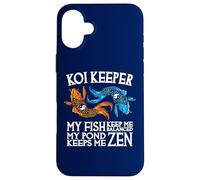 Koi Keeper Mes Poissons me Gardent en équilibre Mon étang me Garde Zen Coque pour iPhone 16 Plus