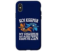 Koi Keeper Mes Poissons me Gardent en équilibre Mon étang me Garde Zen Coque pour iPhone X/XS