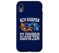 Koi Keeper Mes Poissons me Gardent en équilibre Mon étang me Garde Zen Coque pour iPhone XR