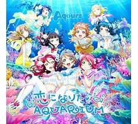 Love Live! Sunshine!! – Koi Ni Naritai Aquarium – Bande originale – Import – mayddle