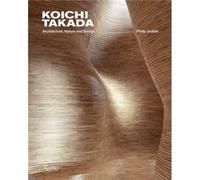 Koichi Takada by Philip Jodidio Philip Jodidio (Auteur)