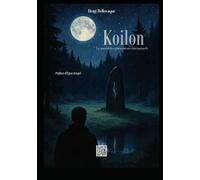 Koilon (version reliée): Le portail des phénomènes (sur)naturels.