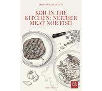 Koji in the Kitchen: Neither Meat Nor Fish