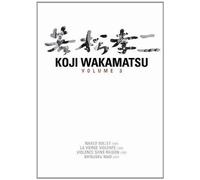 Koji Wakamatsu Vol 3 - 4 DVD by Yuichi Minato