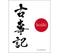 Kojiki - Pierre Vinclair - Corridor Bleu - broché - Poésie