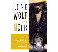 Kojima, Goseki - Lone Wolf and Cub Volume 15: Brothers of the Grass