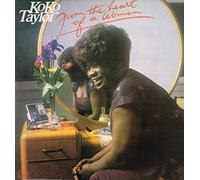 Koko Taylor - From The Heart Of A Woman