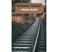 KOKODA TRACK HIKING GUIDE