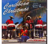 Kokomo Jo - Caribbean Christmas Featuring Calypso & Reggae Music