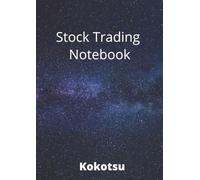 Kokotsu Stock Trading Notebook