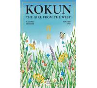 Kokun Book 1: The Girl from the West - Nahoko Uehashi - Europa Editions - ebook (ePub) - Livre