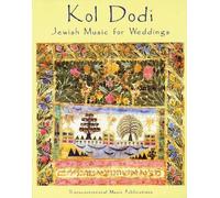 Kol Dodi: Jewish Music For Weddings