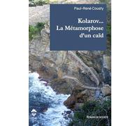 Kolarov... La Métamorphose d'un caïd