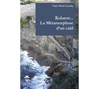 Kolarov... La Métamorphose d'un caïd