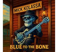 Kolassa, Mick - Blue to the Bone