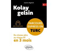 Kolay gelsin: Parcours express en turc