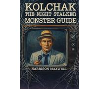 Kolchak: The Night Stalker Monster Guide