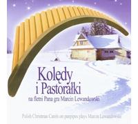 Koledy i Pastoralki na fletni Pana - Christmas Carols and Pastorals for Panpipes