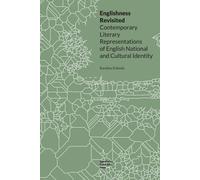 Kolenda, K : Englishness Revisited - Contemporary Literary Re