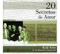 Koli Arce - 20 Secretos de Amor