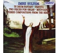 Kollar Eva - Imre sulyok te deum, partita, montagnes, 3 compositions de la bible