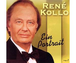Kollo, Rene - Ein Portrait