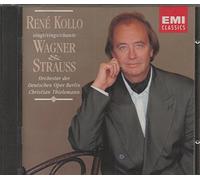 Kollo, Rene - Sings Wagner & Strauss