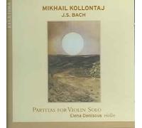 Kollontaj, Bach: Partitas for Violin Solo by Violin Elena Denisova [CD] NEUF