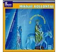 Kollontay, M. - Six Sacred Symphonies