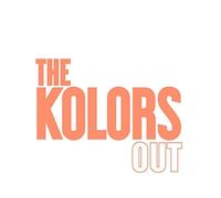 Kolors the - Out (Special EDT.) [Import]