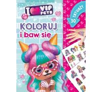 Koloruj i baw się 30 tatuaży I love VIP Pets