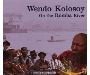 Kolosoy, Wendo - on The Rumba River [Import]