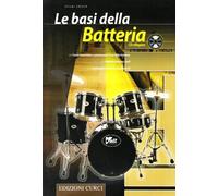 Kolsch Oliver - Le Basi Della Batteria - BOOK+CD