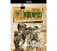 Kolwezi : La part de la Légion