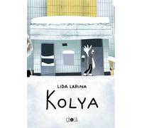 Kolya - Lida Larina - Ca Et La Eds - broché - Bande dessinée