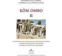 Kôm ombo ii Shafia Bedier (Auteur), Françoise Labrique (Auteur), Ali Abdelhalim Ali (Auteur), Anna Dékány (Auteur), Sven Eicke (Traduction)
