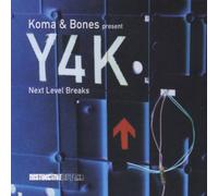 Koma & Bones Present - Y4k Next Level Breaks CD