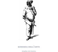 Komedia dell'arte - Opracowanie Zbiorowe (littérature, journaux et mémoires en polonais)